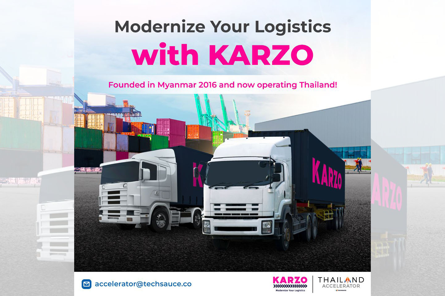 Techsauce Thailand Accelerator: Modernize Your Logistics with Karzo!